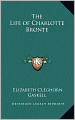 The Life of Charlotte Brontë