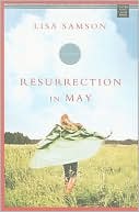 Ressurrection in May