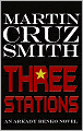 Three Stations (Arkady Renko Series #7)