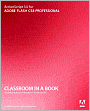 ActionScript 3.0 for Adobe Flash CS4 Professional Classroom in a Book