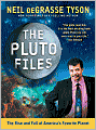 The Pluto Files: The Rise and Fall of America's Favorite Planet