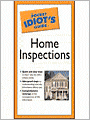 The Pocket Idiot's Guide to Home Inspections