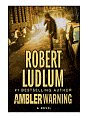 The Ambler Warning