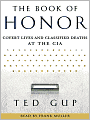 The Book of Honor: Covert Lives and Classified Deaths at the CIA