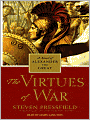 The Virtues of War: A Novel of Alexander the Great