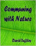 Communing with Nature