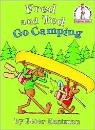 Fred and Ted Go Camping (Beginner Books Series) by Peter Eastman: Book Cover