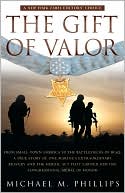 The Gift of Valor: A War Story