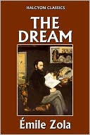 The Dream by &Eacute;mile Zola