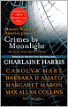 Crimes by Moonlight: Mysteries from the Dark Side