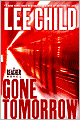 Gone Tomorrow (Jack Reacher Series #13)