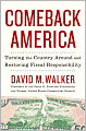 Comeback America: Turning the Country Around and Restoring Fiscal Responsibility