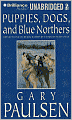 Puppies, Dogs, and Blue Northers: Reflections on Being Raised by a Pack of Sled Dogs