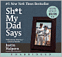 Shit My Dad Says