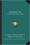 Adonia V4: A Desultory Story (1801)