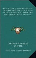 Beweis, Dass Johann Mayow Vor Hundert Jahren Den Grund Zur Antiphlogistischen Chemie Und Physiologie Gelegt Hat (1793)