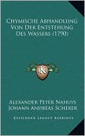Chymische Abhandlung Von Der Entstehung Des Wassers (1790)