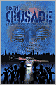 Crusade (Eden Series #2)