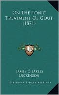 On The Tonic Treatment Of Gout (1871)