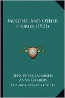 Mogens, And Other Stories (1921)