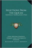 Selections From The Qur'an: Rodwell's Translation (1922)
