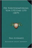 Die Furstenemporung Von 1192 Und 1193 (1879)