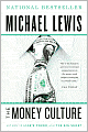 The Money Culture