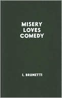 Misery Loves Comedy