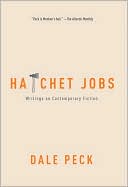 Hatchet Jobs: Writings on Contemporary Fiction