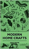 Modern Home Crafts