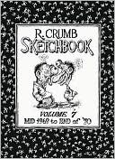 R. Crumb Sketchbook, Volume 7