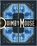 Quimby the Mouse