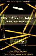 Other People's Children: Cultural Conflict in the Classroom