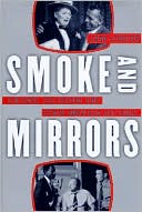 Smoke and Mirrors: Violence, Television and Other American Cultures