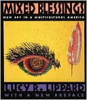 Mixed Blessings: New Art in a Multicultural America