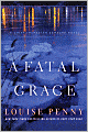 A Fatal Grace (Armand Gamache Series #2)