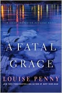 A Fatal Grace (Armand Gamache Series #2)