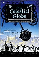The Celestial Globe (Kronos Chronicles Series #2)