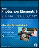 Photoshop Elements 9 Digital Classroom