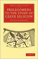 download Prolegomena to the Study of Greek Religion book