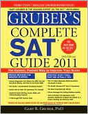 Gruber's Complete SAT Guide 2011