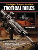 Gun Digest Buyer's Guide to Tactical Rifles