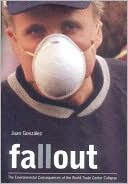 Fallout: The Environmental Consequences of the World Trade Center Collapse