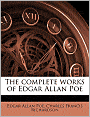 The Complete Works Of Edgar Allan Poe