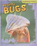 Beastly Bugs