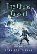 The Chaos Crystal (Tide Lords Series #4)