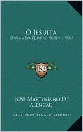 O Jesuita: Drama Em Quatro Actos (1900)