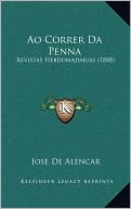 Ao Correr Da Penna: Revistas Hebdomadarias (1888)