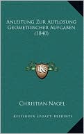 Anleitung Zur Auflosung Geometrischer Aufgaben (1840)