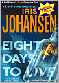 Eight Days to Live (Eve Duncan Series #10)